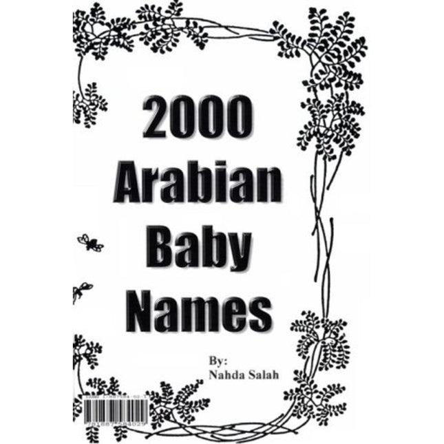 2000 Arabian Baby Names - ٢٠٠٠ اسم عربي لطفلك