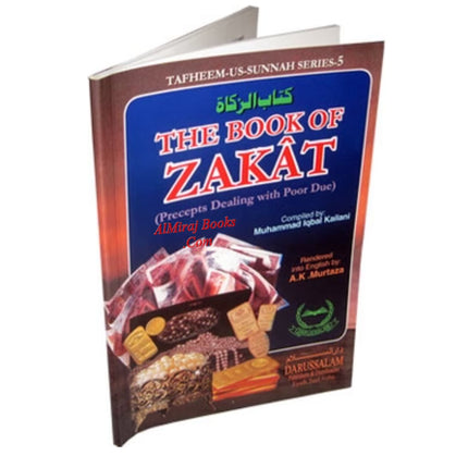 Book of Zakat Precepts Dealing with Poor Due By Muhammad Iqbal Kailani