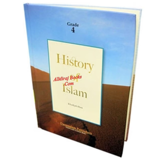 History of Islam Grade 4 (For Children) By Khadijah Jilani