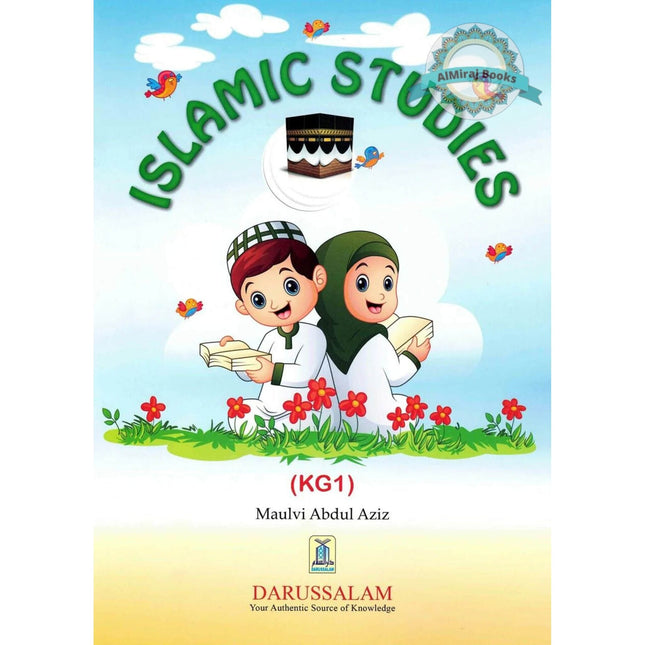 Islamic Studies (KG1) By Molvi Abdul Aziz