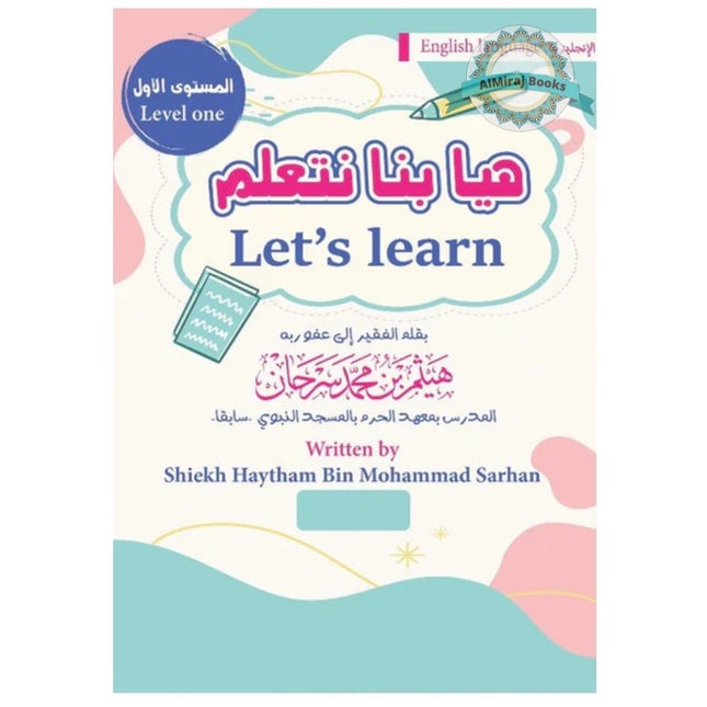 Let's Learn By Shiekh Haytham Bin Mohammad Sarhan