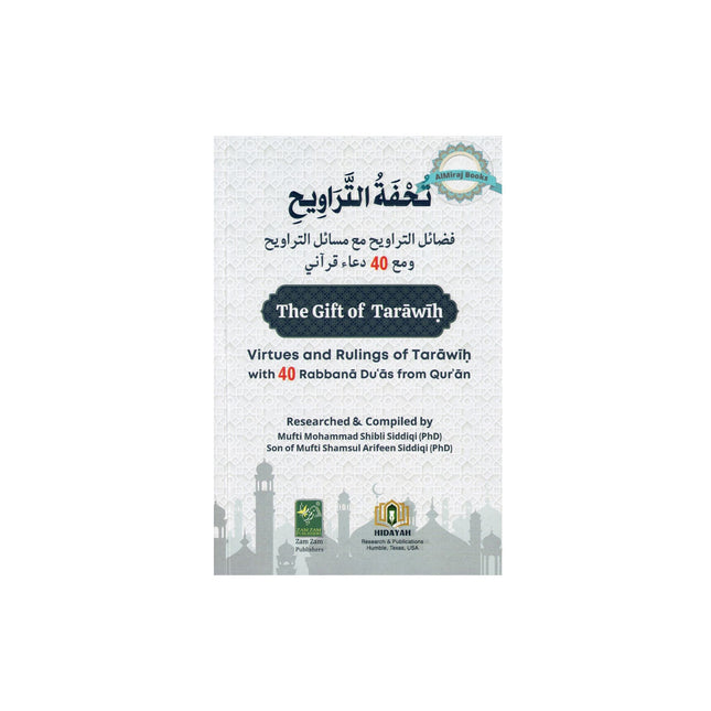 The Gift of Taraweeh – (Tohafa tul Taraweeh)