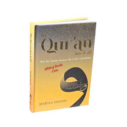 The Quran has it all By Haifaa Younis