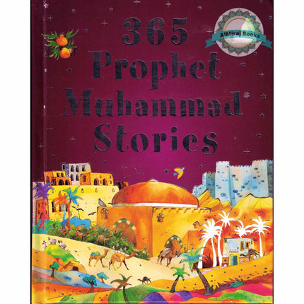 365 Prophet Muhammad Stories By Saniyasnain Khan