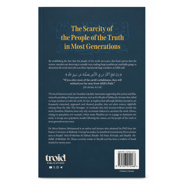 The Scarcity of the People of Truth in Most Generations