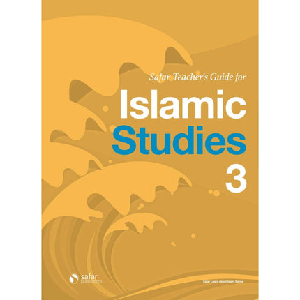 Safar Teacher's Guide for Islamic Studies: Level 3