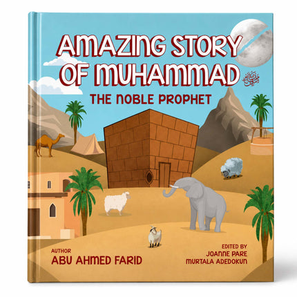 Amazing Story of Muhammad
