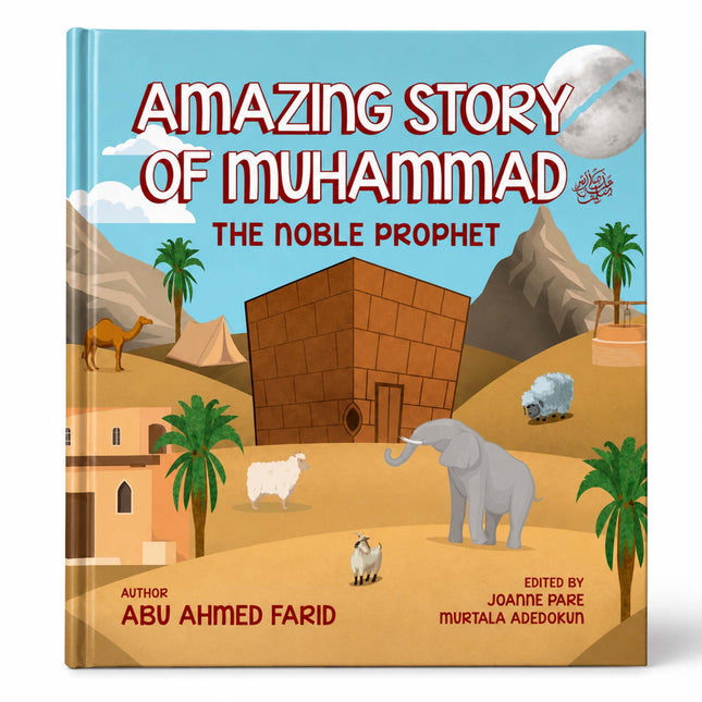Amazing Story of Muhammad