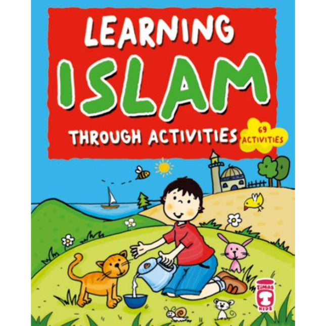 Learning Islam through Activities by Necla Saydam