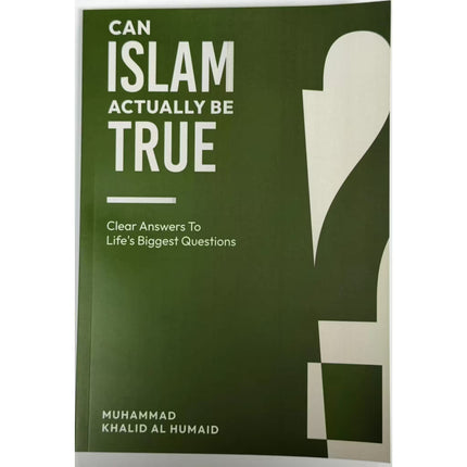 Can Islam Actually Be True? - Clear Answers To Life's Biggest Questions