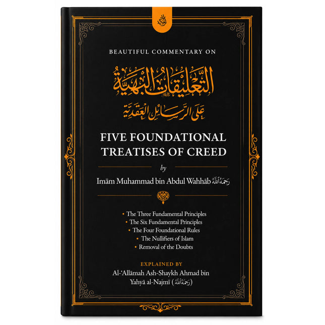 Five Foundational Treatises Of Creed