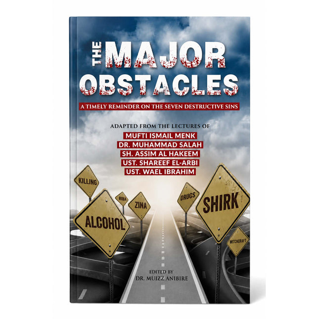 The Major Obstacles by Muizz Anibire