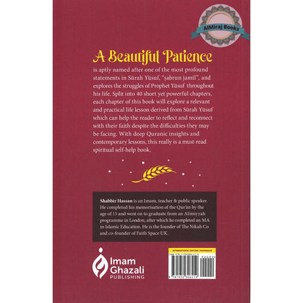 A Beautiful Patience: 40 Life Lessons from Surah Yusuf