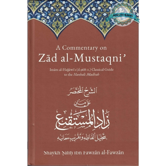 A Commentary On Zad Al-Mustaqni By Salih Fauzan Al-Fawzan