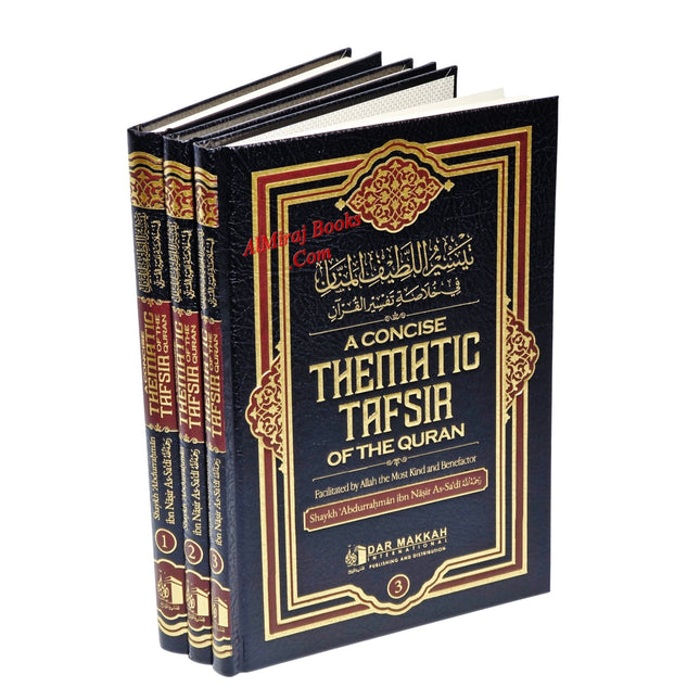 A Concise Thematic Tafsir Of The Quran 3 Volume Set