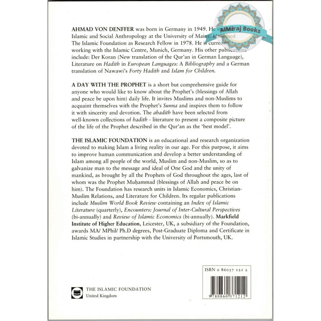 A Day with the Prophet By Ahmad Von Denffer