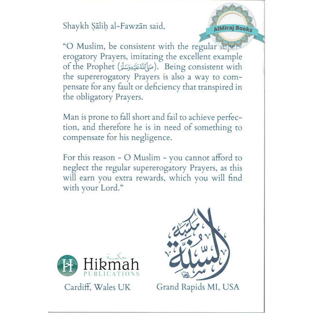 A Description Of The Supererogatory (Sunnah) Prayers By Shaykh Muhammad Ibn 'Umar Baazmool