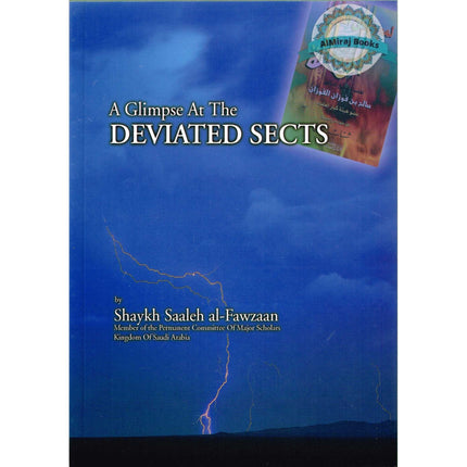 A Glimpse at the Deviated Sects By Shaykh Saaleh al-Fawzaan