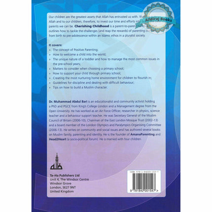 A Guide to Parenting in Islam Cherishing Childhood By Muhammad Abdul Bari
