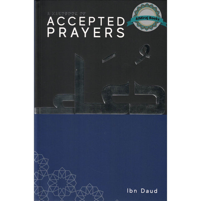A Handbook of Accepted Prayers by Jamal Parekh (Ibn Daud) Paperback