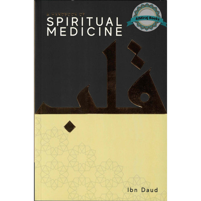 A Handbook of Spiritual Medicine by Jamal Parekh (Ibn Daud) Paperback