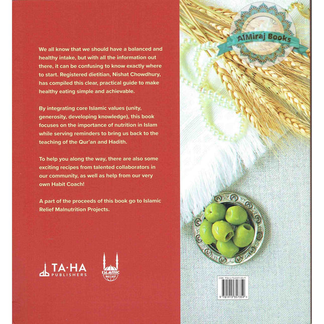A Recipe for Faith and Wellbeing: A Guide to Nutrition in Islam