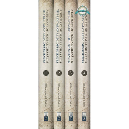 A Summary of Imam al-Ghazali’s The Revival of Religious Sciences (4 Volumes)