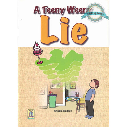 A Teeny Weeny Lie By Shazia Nazli