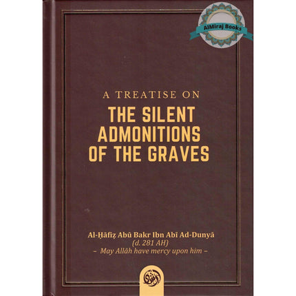 A Treatise on The Silent Admonitions of the Graves
ISBN: 9789493239579