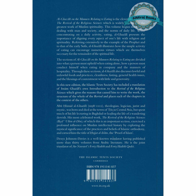 Al-Ghazali on the Manners Relating to Eating: Book XI of the Revival of the Religious Sciences (Ghazali Series) By Abu Hamid Al-Ghazali