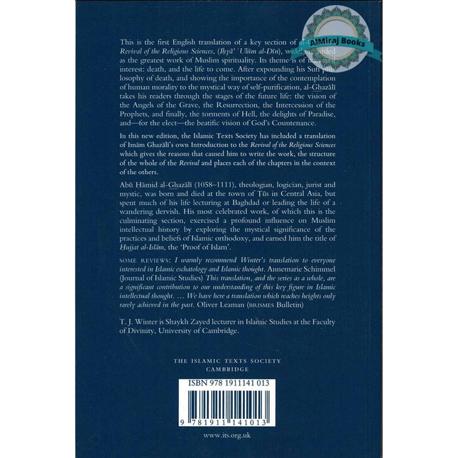 Al-Ghazali on the Remembrance of Death and the Afterlife: Book XL of the Revival of the Religious Sciences By Abu Hamid Muhammad al-Ghazali