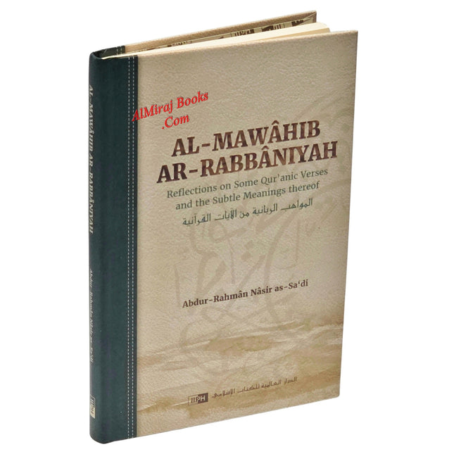 Al-Mawâhib ar-Rabbâniyah: Reflections on Some Quranic Verses and The Subtle Meanings Thereof