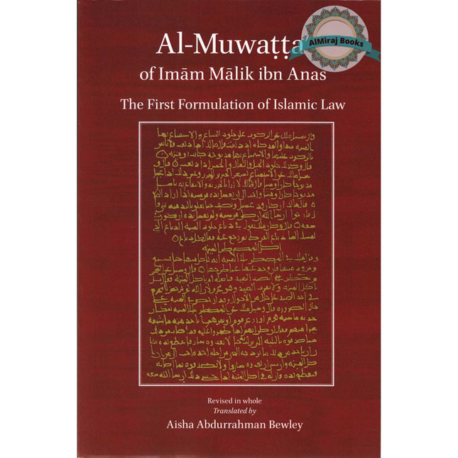 Al-Muwatta Of Imam Malik Ibn Anas Translated By Aisha Abdurrahman Bewley