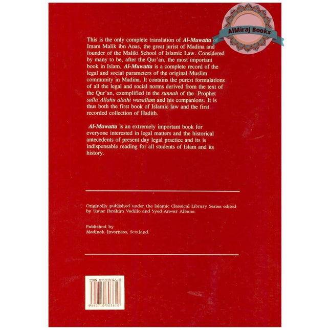 Al Muwatta of Imam Malik ibn Anas The First Formulation of Islamic Law By Aisha Abdurrahman Bewley