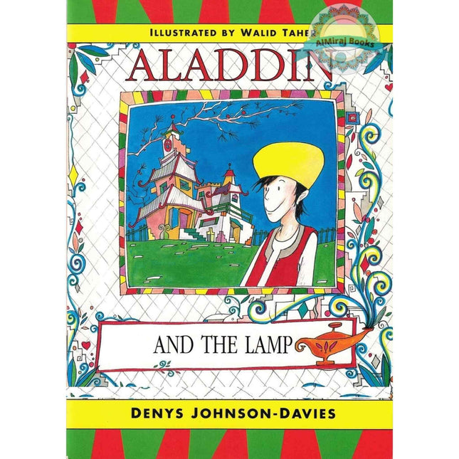 Aladdin and The Lamp By Denys Johnson-Davies