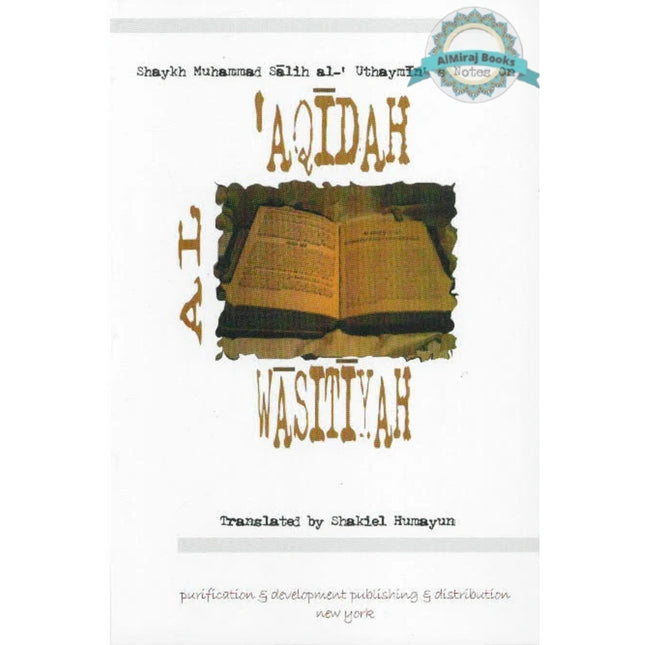 Al aqidah Al wasityah By Ibn Uthaymin