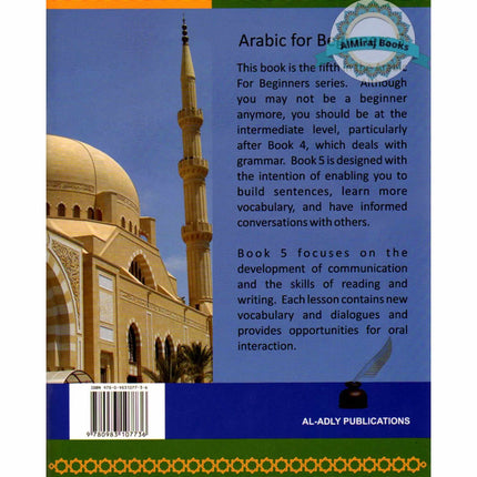 Arabic for Beginners (Book 5) Intermediate Level By Muhammad S. Adly