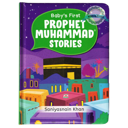 Baby's First Prophet Muhammad Stories by Saniyasnain Khan