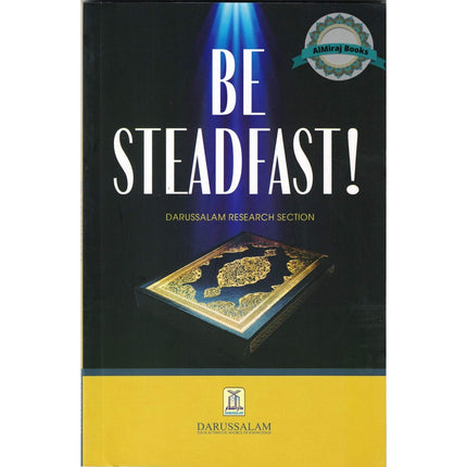 Be Steadfast