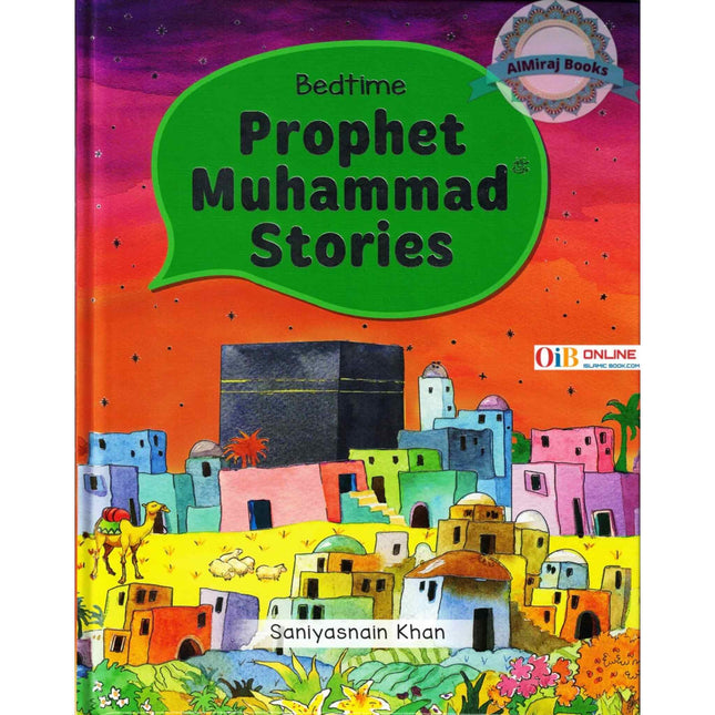 Bedtime Prophet Muhammad Stories By Saniyasnain Khan (Hardcover)
