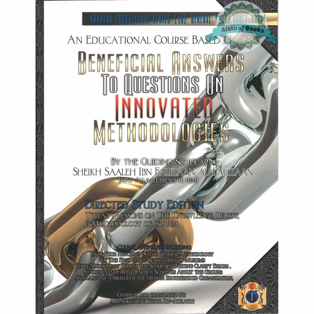Beneficial Answers to Questions on Innovated Methodologies [Directed Study Edition] By Sheikh Saaleh Ibn Fauzaan al-Fauzaan