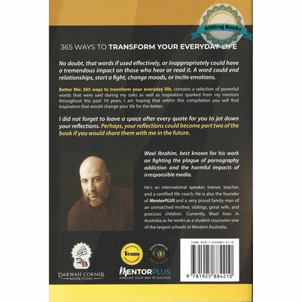 Better Me: 365 Ways to Transform Your Everyday Life By Wael Ibrahim