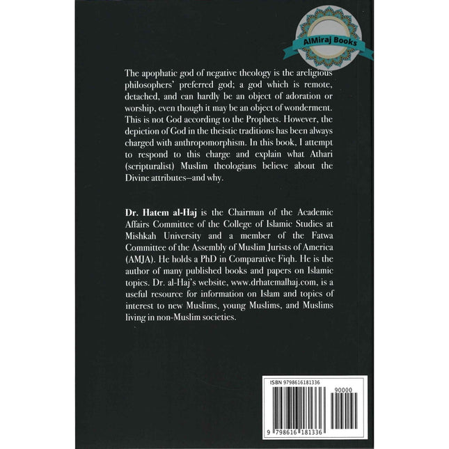 Between the God of the Prophets and the God of the Philosophers: Reflections of an Athari on the Divine Attributes By Hatem al-Haj