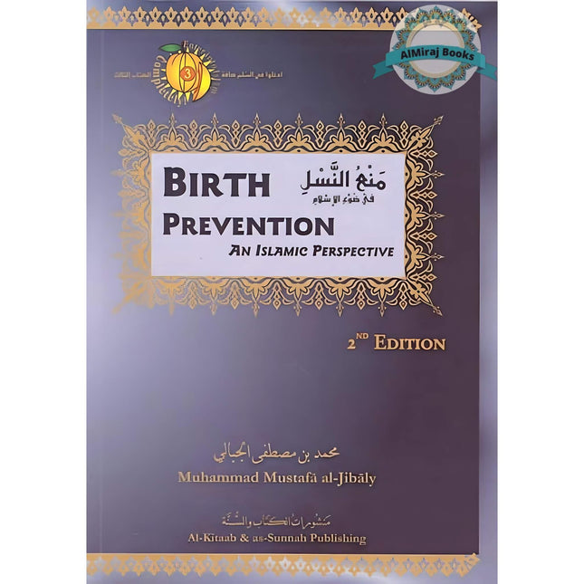 Birth Prevention an Islamic Perspective By Muhammad Al-Jibali
