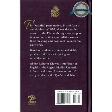 Blessed Names and Attributes of Allah By Abdur Raheem Kidwai