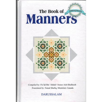 Book of Manners By Fu'ad Ibn 'Abdul-'Azeez Ash-Shulhoob