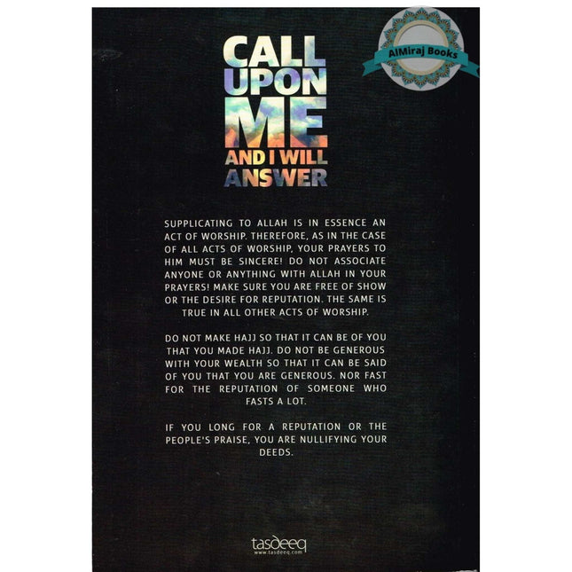Call Upon Me and I Will Answer By Shaykh Muhammad Ibn Salih Al-Uthaimeen