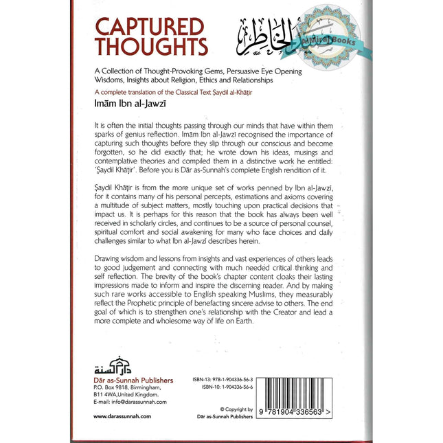 Captured Thoughts - A Collection of Thought-Provoking Gems, P ersuasive Eye Opening Wisdoms, Insights about Religion By Ibn Al-Jawzi