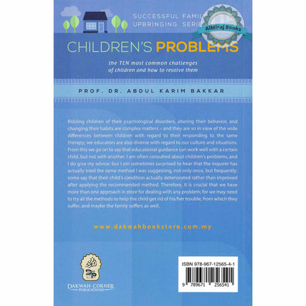 Children’s Problems (Successful Family Upbringing Series 05) By Dr Abdul Karim Bakkar