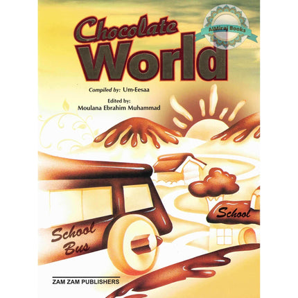 Chocolate World By Um-Eesaa